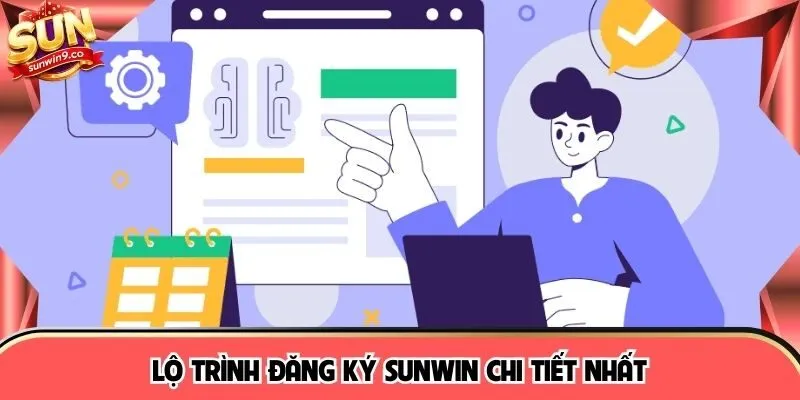 Lộ trình đăng ký SUNWIN chi tiết nhất